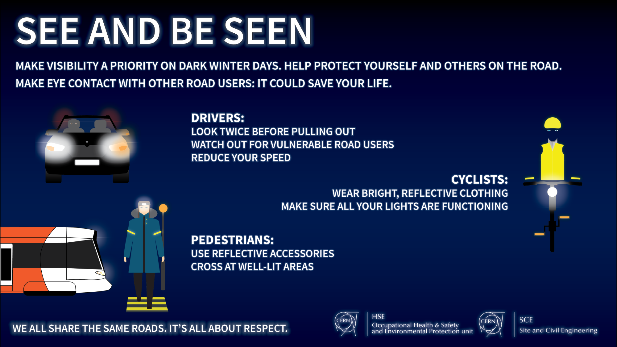 Stay Safe On Hazardous Winter Roads See And Be Seen HSE Unit At CERN Stay safe on hazardous winter roads see and be seen hse unit at cern